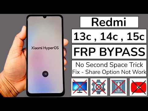 Xiaomi FRP Bypass 2026 | Redmi 13C/14C/15C FRP Bypass HyperOS Android 14,15 | Remove Google Account
