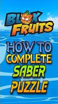 how to complete saber puzzle 🧩 in blox fruit #bloxfruits #robloxshorts #saberpuzzle