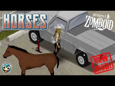 Project Zomboid: HORSE MOD SHOWCASE! Saddle Up!
