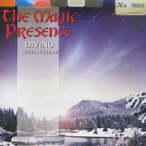 Divino With Aeoliah - The Magic Presence