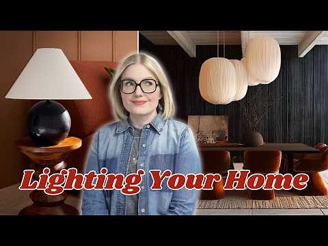 How to Light Your Home | Interior Design Lighting Tips
