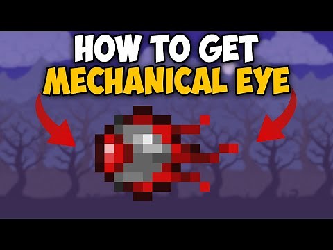 Terraria How To Get Mechanical Eye | Mechanical Eye Terraria 1.4.4.9