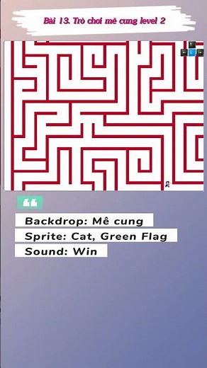Bài 13. Trò chơi mê cung level 2