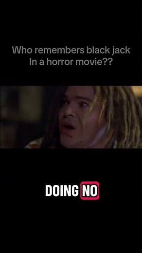 Black jack in “I still know what you did last summer 1998”