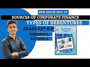 DEBENTURES & TYPES OF DEBENTURES| Class 12th SP| SP NEW SYLLABUS |Maharashtra Board SP |Chapter 2