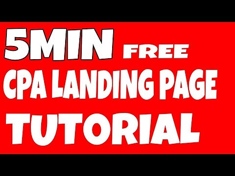 Cpa Landing Page Tutorial: Cpa Marketing Step by Step For Beginners 2021 [How To Create/Build]