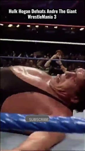 Hulk Hogan Defeats Andre the Giant- WrestleMania III Historic Moment