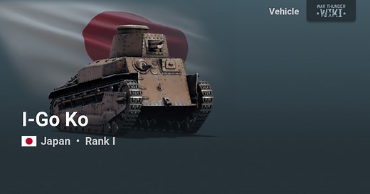 I-Go Ko | War Thunder Wiki