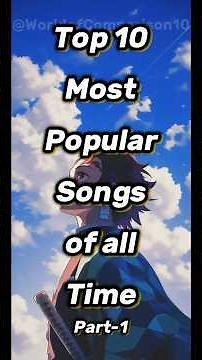 Top 10 most popular songs of all time part 1 2025 #songs #lofi #trending