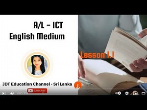 A/L ICT | English Medium | Lesson 1.1 | By Dinesha Ekanayake