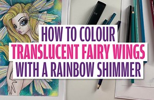 How to colour fairy wings with a rainbow shimmer | Colouring Heaven
