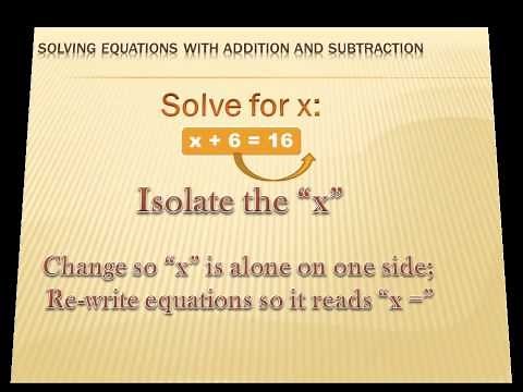 Algebra - Solving Equations with Addition and Subtraction: 6th grade math