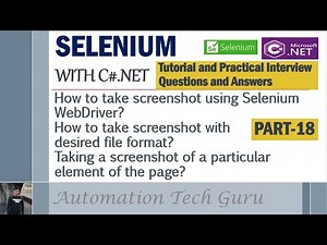 PART 18 | Selenium with C#.NET |Tutorial and Practical Interview Questions and Answers |Live Project