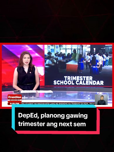 DepEd Isinusulong ang Trimester System para sa S.Y. 2026-2027