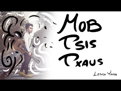 Mob Tsis Txaus - Leng Yang (OFFICIAL LYRICS VIDEO)