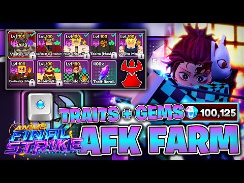 [NEW] Fastest Way to AFK FARM✨Traits & Gems In Anime Final Strike!