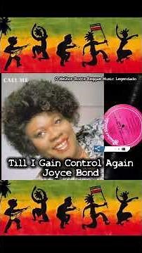 Joyce Bond - Till I Gain Control Again ( Reggae Legendado ) Lyric