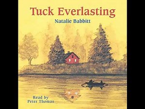 Tuck Everlasting by Natalie Babbitt | Full Audiobook