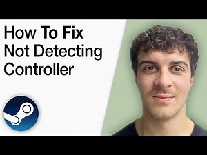How To Fix Steam Not Detecting Controller [2025 Full Guide]