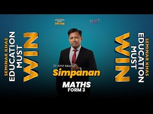 Seminar Education Must Win : FORM 3 MATHEMATICS | Chapter 3 - Simpanan