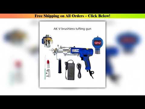 AK-V brushless tufting gun 2 IN 1 Carpet Tufting Gun Tufting Machine Cut Pile and Loop Pile DIY