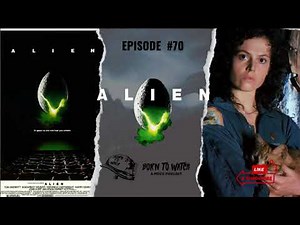 Alien (1979) Full Movie Review | Movie Recommendation | Podcast Episode | Ridley Scott