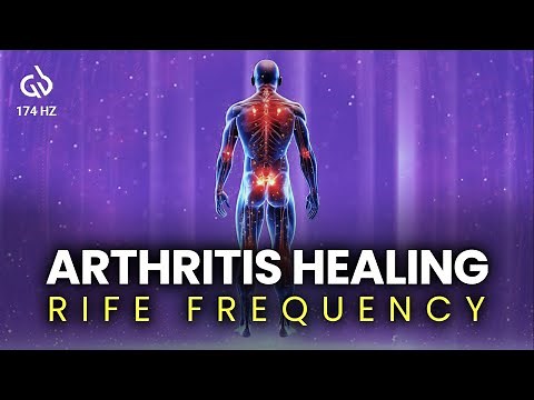 174 Hz Pain Relief Frequency: Arthritis Healing Rife Frequency