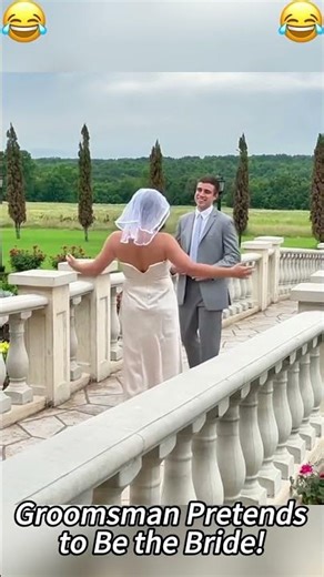 The best man disguised himself as the bride #love #foryou #wedding #usa #funny #funnywedding