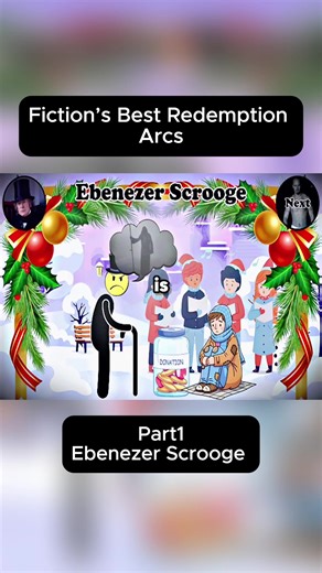 Fiction’s Best Redemption Arcs: Part1, Ebenezer Scrooge #explain #trending #viral #tiktok