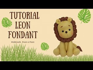 How to make a Fondant Lion/ Lion Cake Topper/ Matibel Creaciones en Fondant