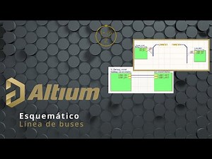 Altium. Herramienta de línea de buses