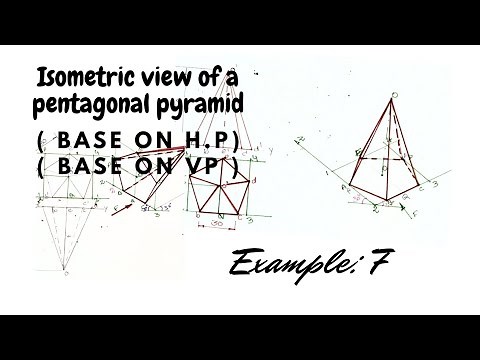 Isometric view of a pentagonal pyramid ((I) base is on Horizontal plane (ii)base is on vertical plan