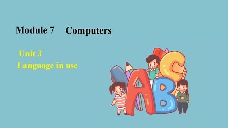 Module 7 Computers（3）