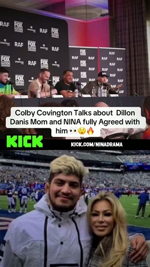 Colby Covington Talks about Dillon Danis Mom and NINA fully Agreed with him 👀😲