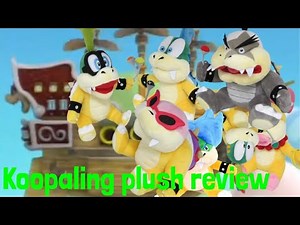 Koopaling plush review