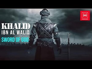 The Story of KHALID IBN AL WALID - The Undefeated Military General