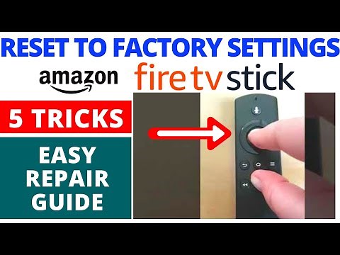 How to Reset Amazon Fire Stick TV to Factory Settings || Best 5 Tricks - You Need to Know