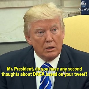 Pres. Donald J. Trump tells ABC News White House Correspondent Cecilia Vega that he has "no second thoughts" about his decision to end DACA http://abcn.ws/2wH1U09 | ABC News Politics