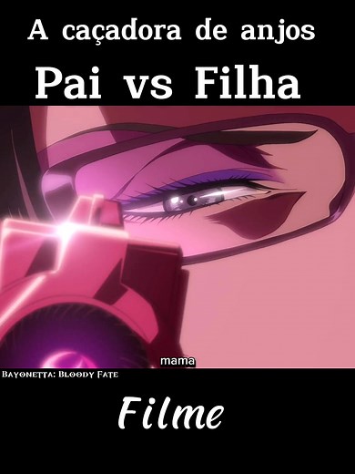 Bayonetta: Bloody Fate Animes Edit