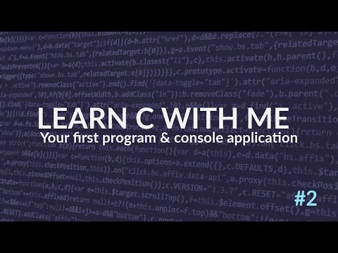 Your first program in ANSI C | Learn C with Me #02