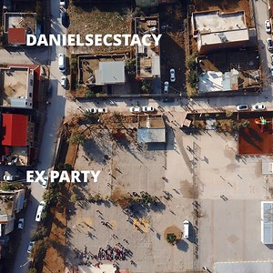 Ex Party - DanielsEcstacy: Song Lyrics, Music Videos & Concerts