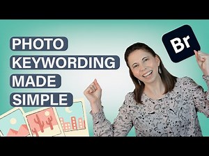 Master Adobe Bridge Keywording and Tagging | Adobe Bridge 101