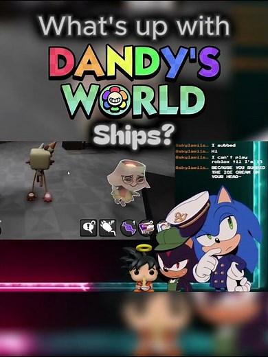 What's up with Dandy's World ships? #roblox #dandysworld #goob
