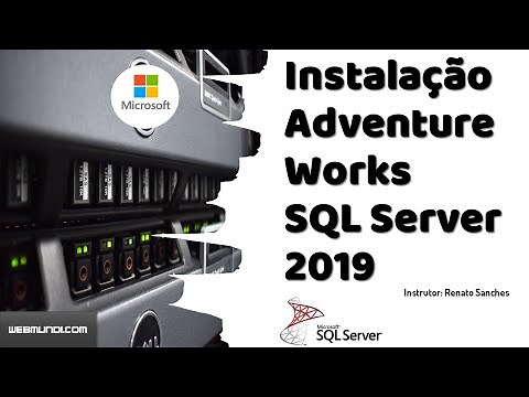Instalação Banco de Dados Adventure Works SQL Server 2019