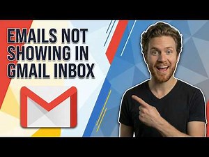 Emails Not Showing In Gmail Inbox How To Fix (Easy Guide)