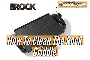 How to Clean The Rock Griddle: Easy 2025 Guide - Griddle King