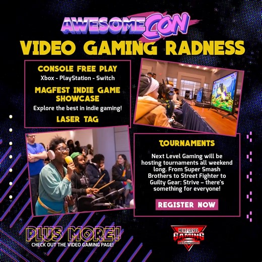 🎮 Video Gaming's gonna be RAD! 🕹️ Our friends at Next Level Gaming are bringing tournaments back to Awesome Con with Mario Kart, Super Smash Brothers, Street Fighter, and more! Plus free console gaming and laser tag! MAGFest will also be on hand with an indie videogame showcase! 👾 Learn more at awesome-con.com/video-gaming | Awesome Con