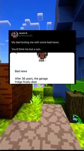 my dad texted me bad news...