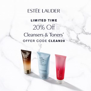 144K views | Kick off your routine with 20% off Cleansers and Toners. Best sellers & more. Code: CLEAN20. | Estee Lauder | Facebook