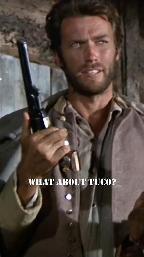 what about tuco?-The Good, the Bad and the Ugly 1966 #shorts #movie #history #clint